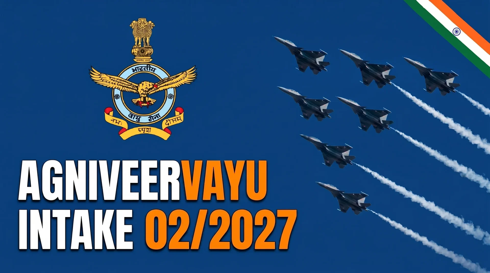 Indian Air Force AgniveerVayu Intake 02/2027