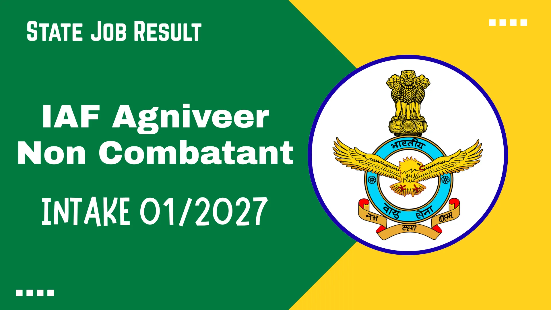 Air Force Agniveer Non Combatant Vacancy 2026