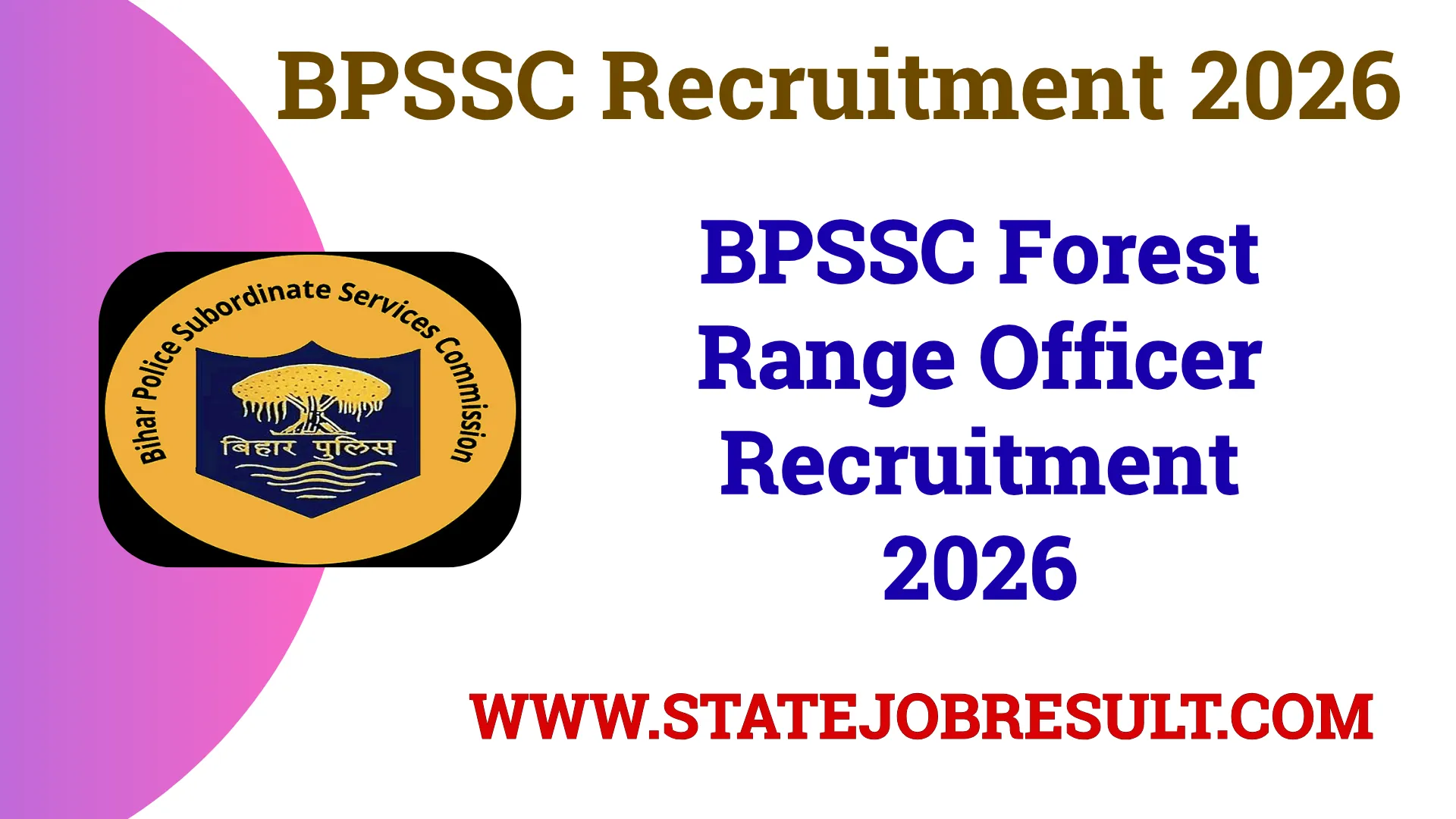 BPSSC Forest Range Officer Recruitment 2026