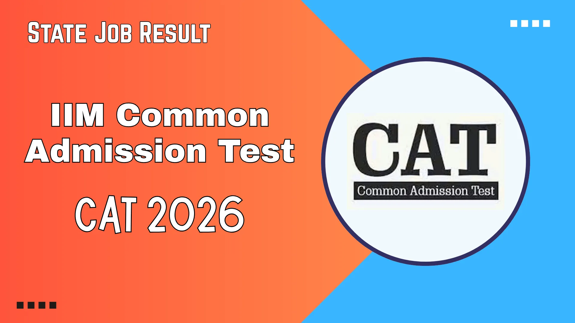 IIM Common Admission Test (CAT) 2026