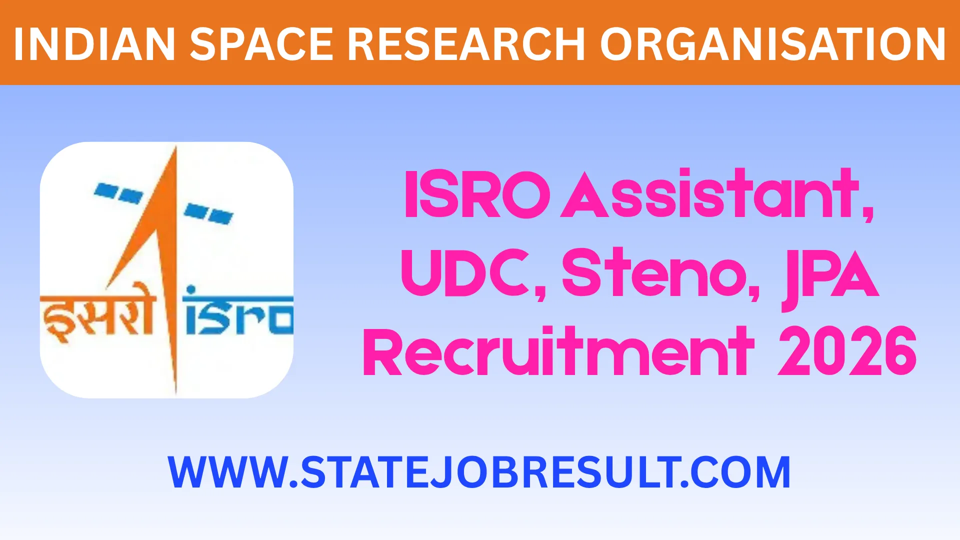 ISRO Assistant / UDC / Stenographer / JPA Vacancy 2026