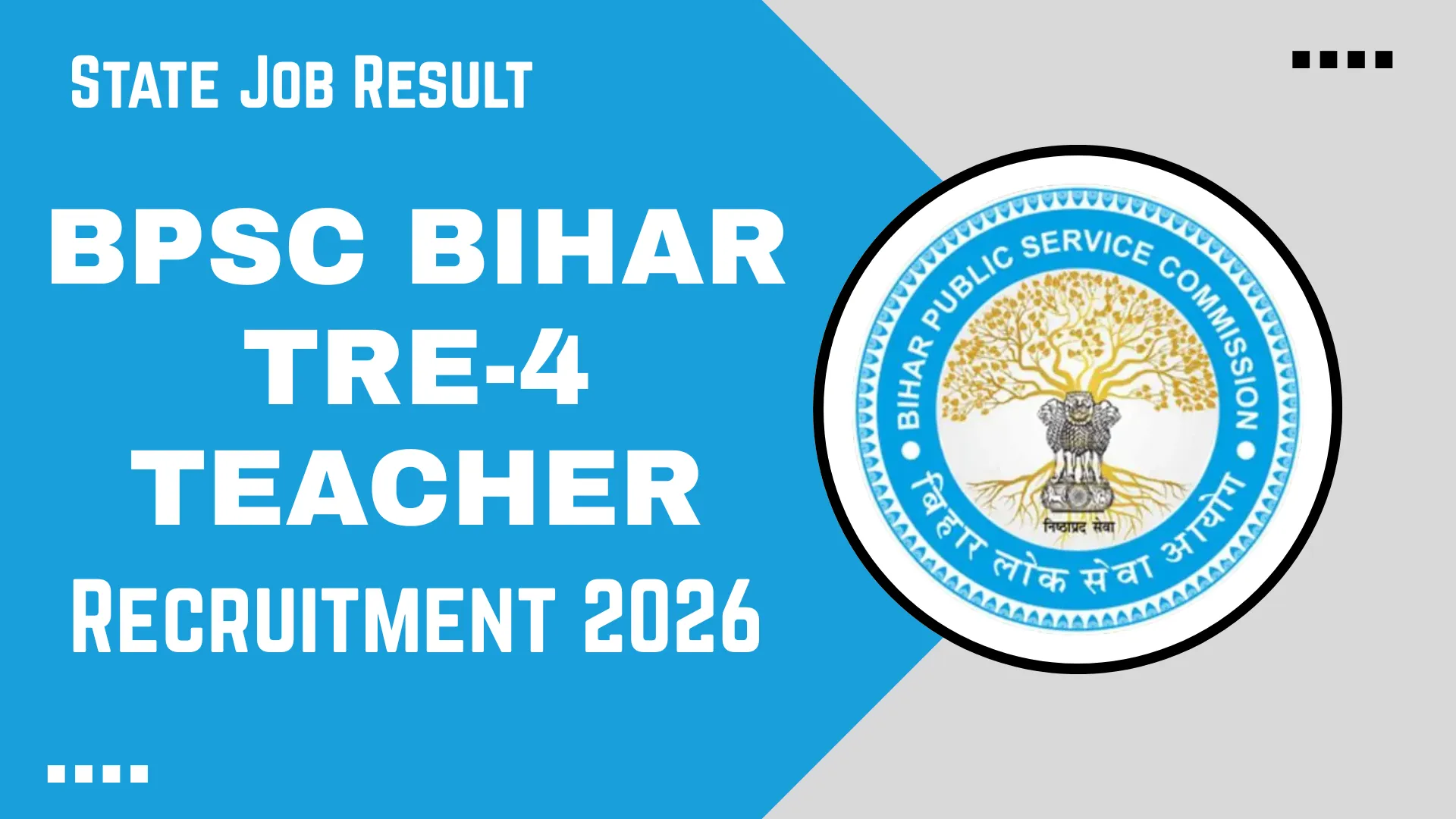 BPSC Bihar TRE-4 Teacher Recruitment 2026