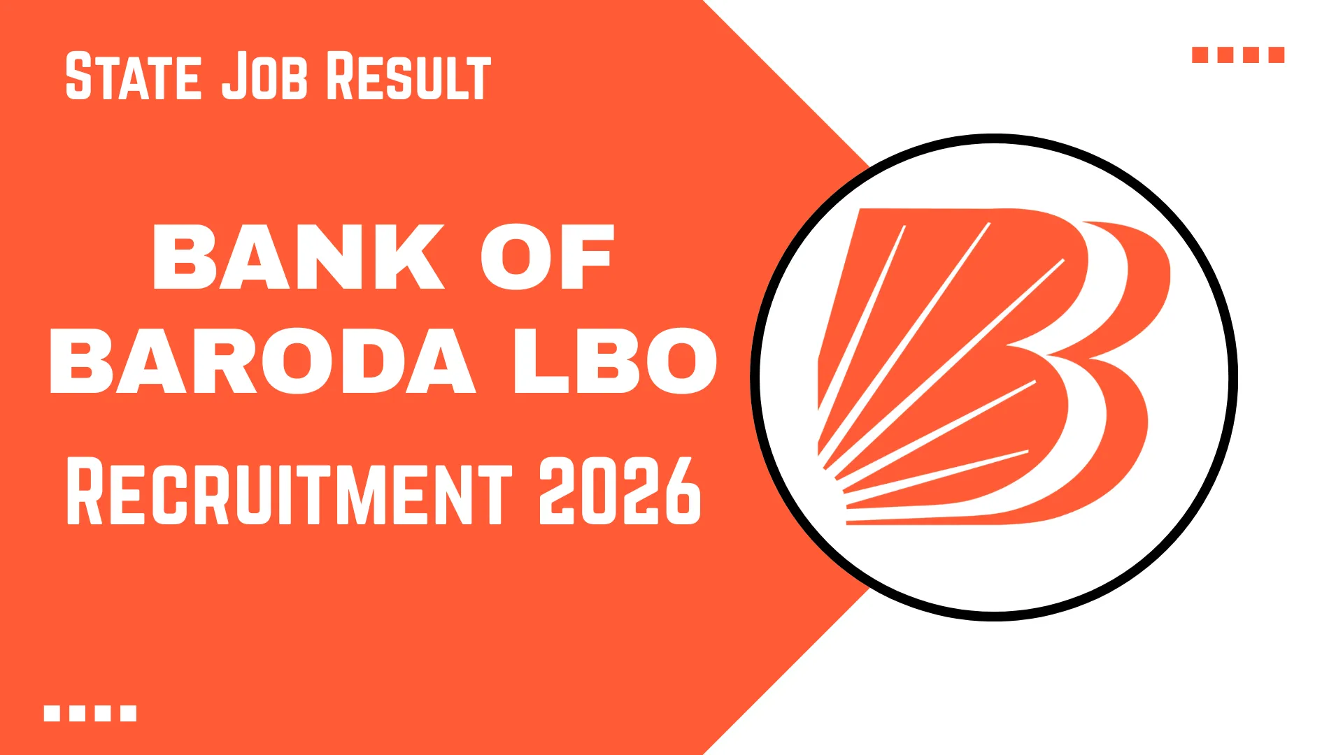 Bank of Baroda LBO Recruitment 2026