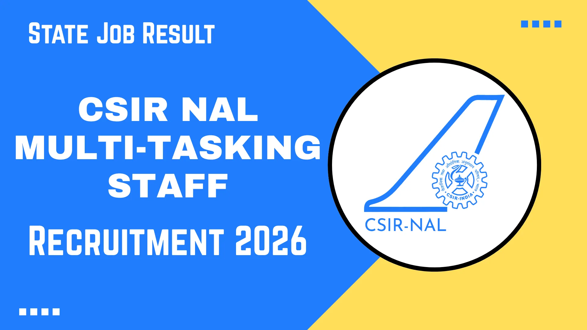 CSIR NAL Multi-Tasking Staff Recruitment 2026