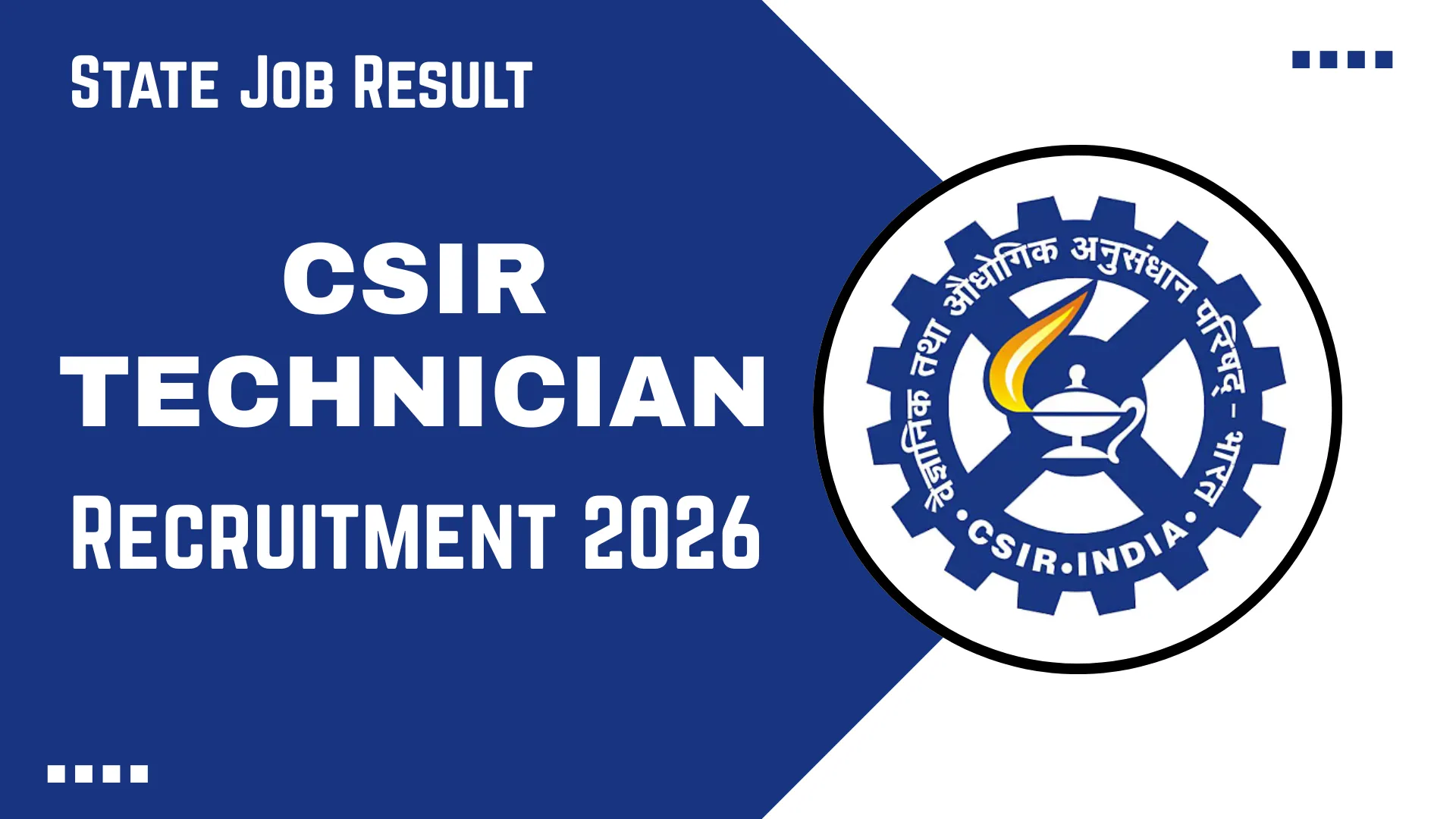 CSIR Technician Recruitment 2026