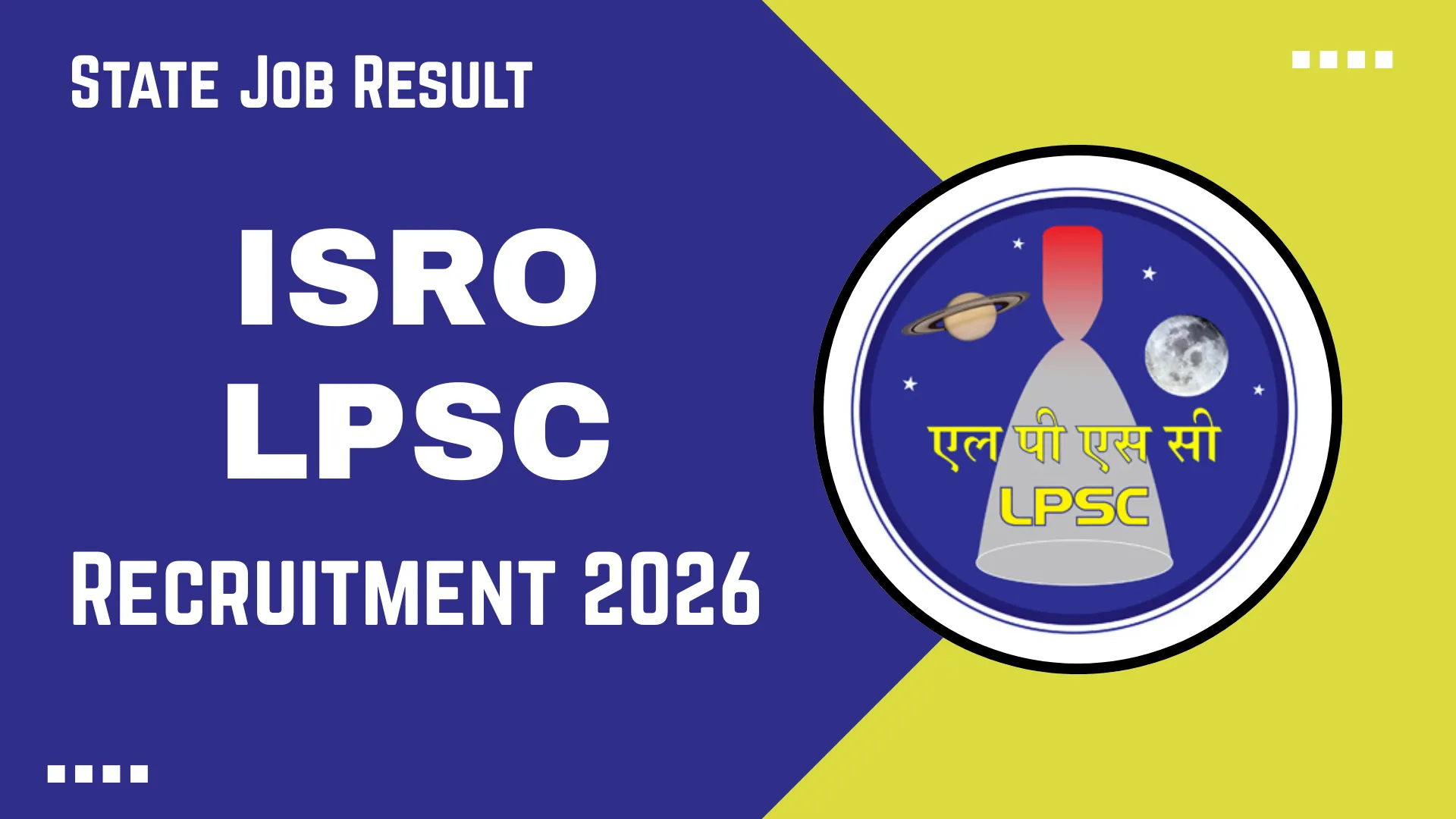 ISRO LPSC Recruitment 2026