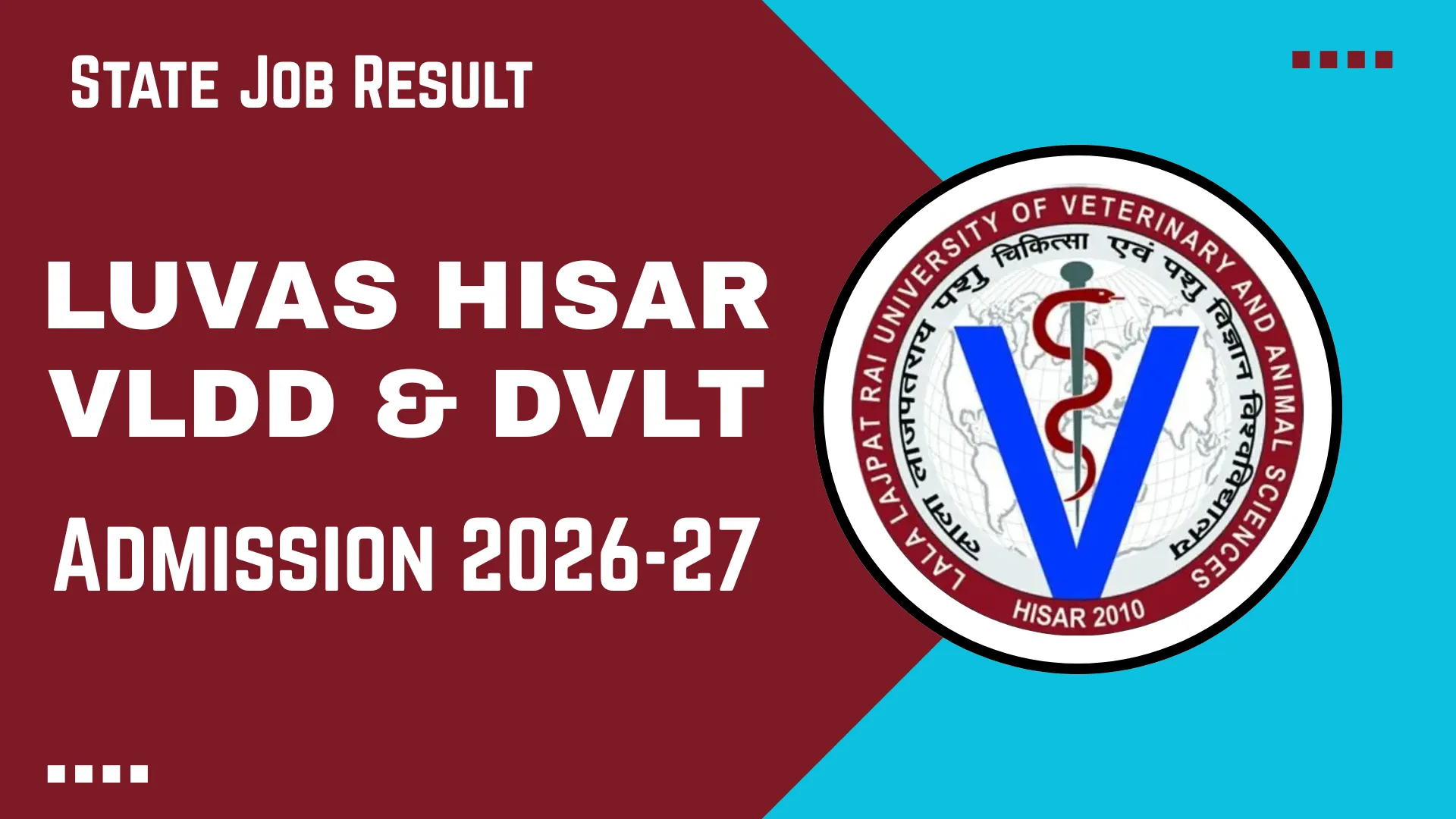LUVAS Hisar VLDD & DVLT Admission 2026-27