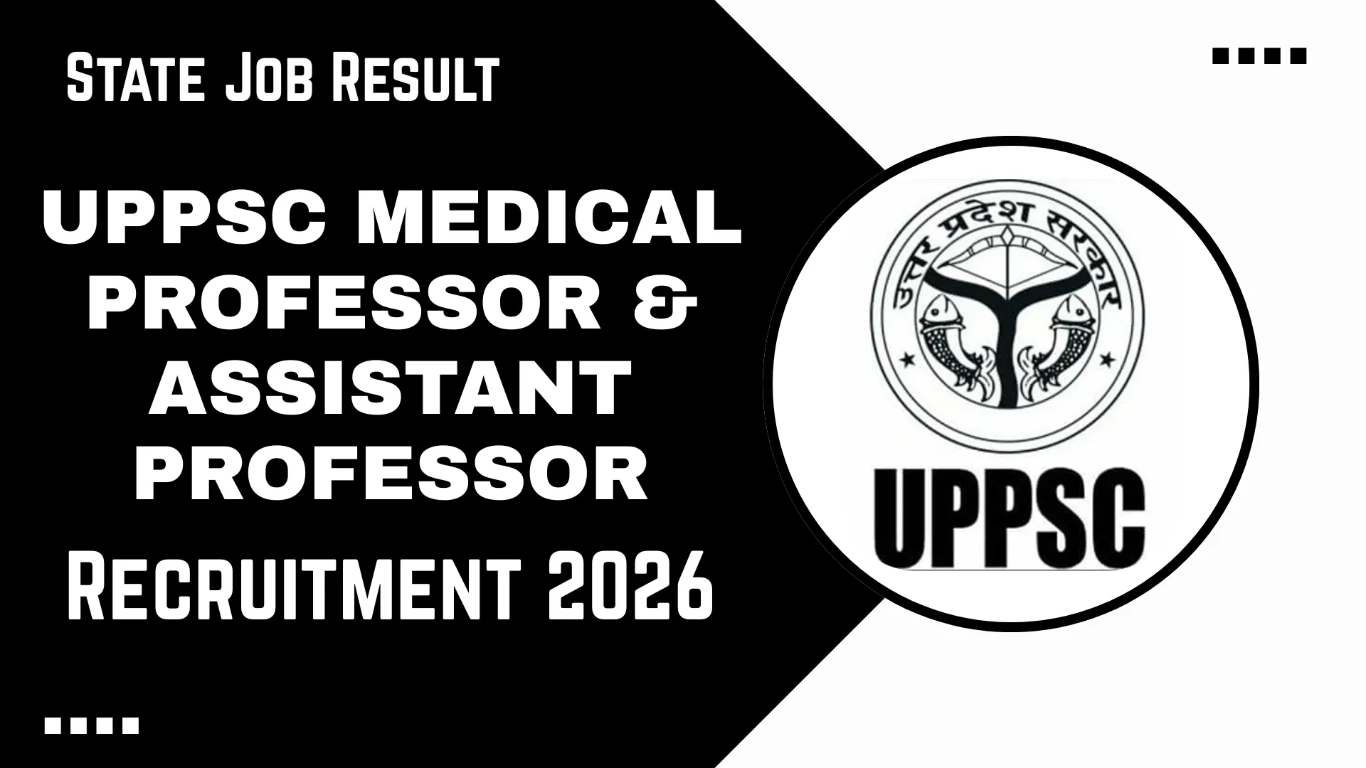 UPPSC Medical Professor & Assistant Professor Recruitment 2026
