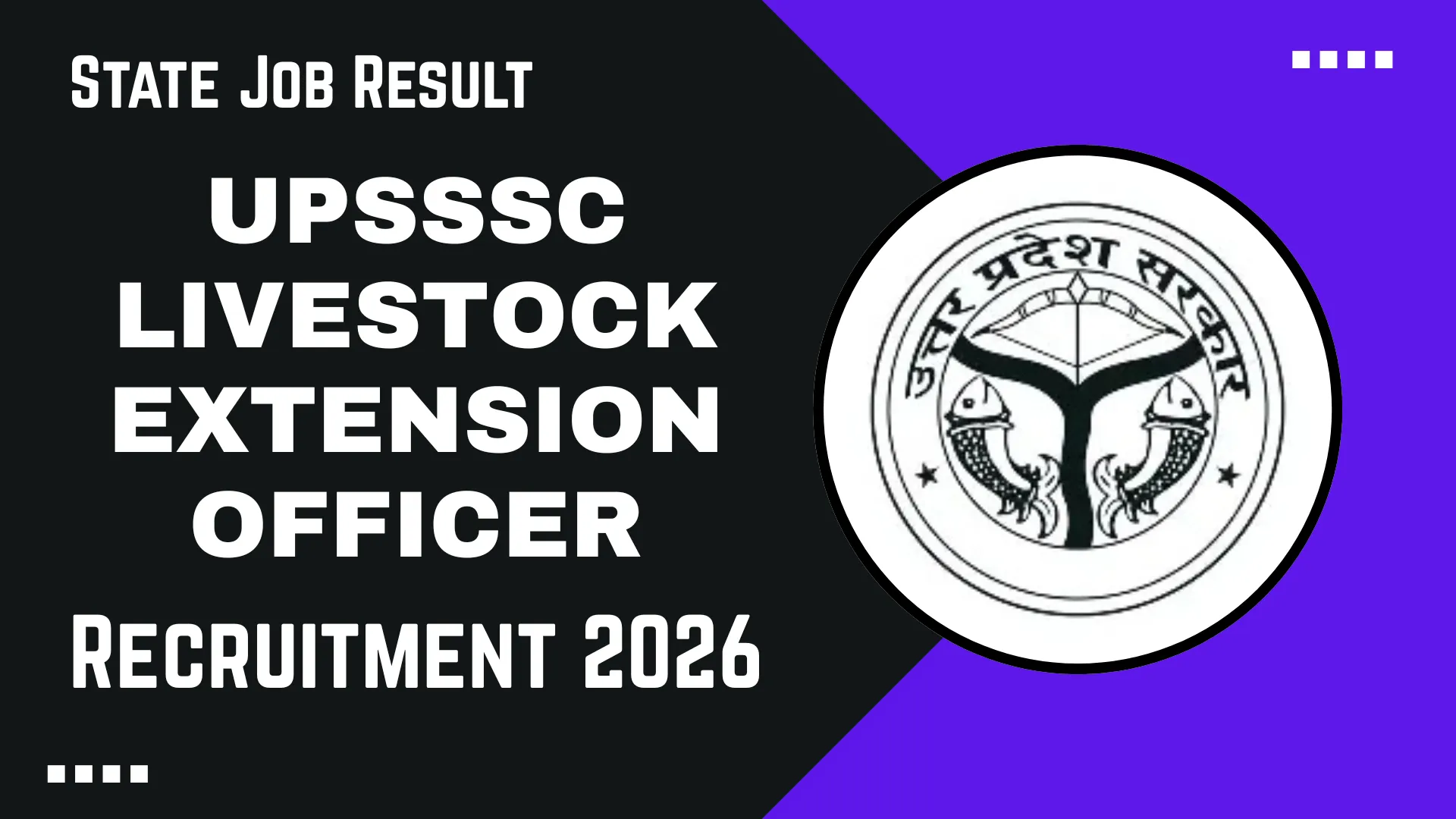 UPSSSC Livestock Extension Officer Recruitment 2026